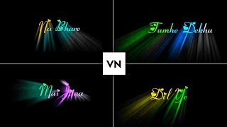 Vn Colourful Text Lyrics Video Editing  Trending Lyrics Video Editing In Vn Video Editor [upl. by Gabbie]