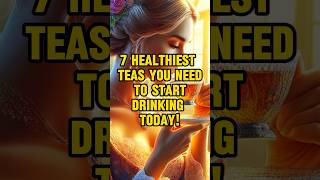 🍵Healthiest Teas to Start Drinking Today healthyteas holistichealth health medicinalplants [upl. by Esinev]