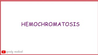 HemochromatosisPathophysiology and Clinical Features [upl. by Lagasse]