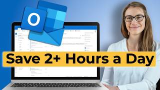 Microsoft Outlook Tips That Save Me 2 Hours a Day [upl. by Nimzaj734]