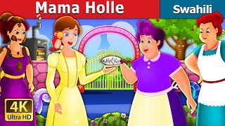 Mama Holle  Mother Holle Story in Swahili Swahili Fairy Tales [upl. by Nekcerb]