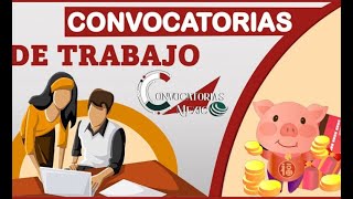 Convocatorias de Trabajo 20222023  OFERTAS LABORALES  EMPLEOS 20222023  REQUISITOS [upl. by Lashonda]