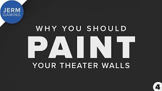 Why you should paint your home theater walls a dark color  Episode 4 [upl. by Landry]