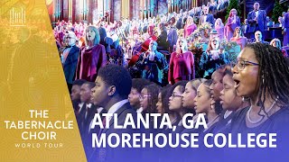 Tabernacle Choir Hope World Tour  Martin Luther King Jr International Chapel Atlanta GA [upl. by Valenba216]