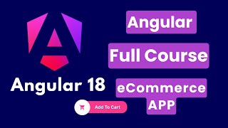 Angular 18 Full Course  Angular 18 Tutorial With Project  Ecommerce app [upl. by Ystap]