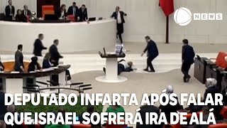 Deputado turco infarta logo após dizer que Israel não conseguirá escapar da ira de Alá [upl. by Zaneta]