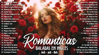 Las 100 Mejores Baladas Romanticas En Ingles De Los 80 90 Mix  Musica Romantica De Amor [upl. by Dilly117]