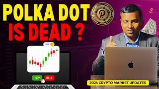 PolkaDot Coin  BIG Move is coming in DOT Crypto coin  Is PolkaDot Coin Dead [upl. by Ahselaf537]