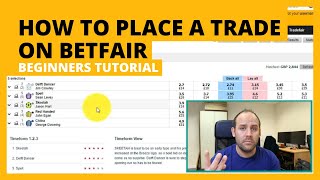 How to Place a Basic Trade on Betfair Exchange Beginners Tutorial [upl. by Rieth]