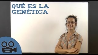 Qué es la genética [upl. by Riamo]