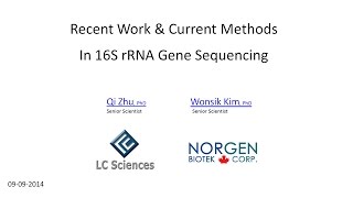 Webinar  16S rRNA Gene Sequencing  Recent Work amp Current Methods [upl. by Eleira685]