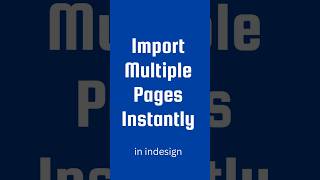 Import Multiple Page PDFs into InDesign in 60 Seconds indesigntips indesign indesigntutorial [upl. by Yttam]