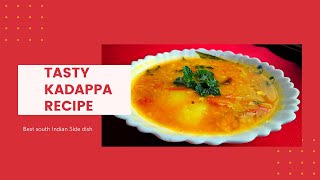 Kadappa recipe  Best side dish for dosa  Best side dish for poori [upl. by Frans863]