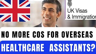 No More Certificate Of Sponsorship For Overseas Care Workers In The UK🇬🇧 [upl. by Adelheid811]