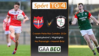 Na Piarsaigh015 Naomh Bríd013  BuaicphointíHighlights  Craobh Peile Ros Comáin  220924 [upl. by Attolrahc]