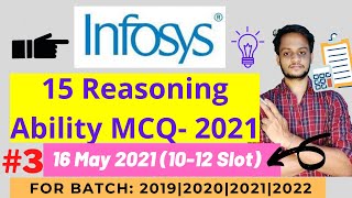 Infosys 16 May 2021Asked Reasoning Ability MCQ 2021  15 Most Imp Questions 2021  Must Watch [upl. by Todhunter]