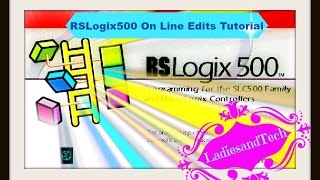 How To Do On Line Edits in RSlogix500 [upl. by Anders792]