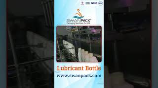 Lubricant Bottle Filling Line Machine Manufactured by Swanpack [upl. by Highams]