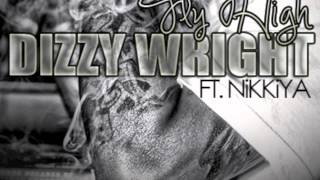 Dizzy Wright  Fly High feat Nikkiya Prod by SupaHotBeats [upl. by Drwde220]