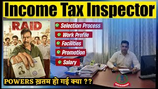 INCOME TAX INSPECTOR  JOB PROFILE  POWER KYA HOTI HAI [upl. by Aryek]