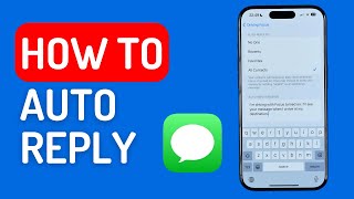 How to Auto Reply to Text Messages on iPhone [upl. by Annod]