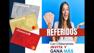 CITIBANAMEX REFERIDOS GANA DINERO [upl. by Anders]