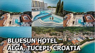 Bluesun Hotel Alga Tucepi Croatia [upl. by Sirk]