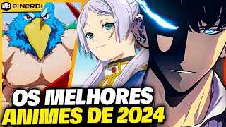 OS MELHORES ANIMES DE 2024 ATE AGORA [upl. by Nolahc]