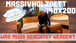 Massivholzbett 140x200 Lattenrost 140x200 Matratze 140x200  Was ist zu beachten [upl. by Doerrer]