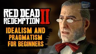 Red Dead Redemption 2 Stranger Mission  Idealism and Pragmatism for Beginners [upl. by Nilved860]