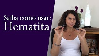 BENEFÍCIOS DA PEDRA HEMATITA E COMO UTILIZALA [upl. by Turnheim]