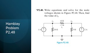 Problem P248 Hambley 7th Ed Electrical Engineering Principles and Applications NodeVoltage [upl. by Nosle890]