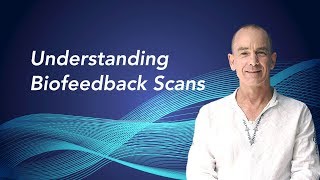 Understanding Biofeedback Scans [upl. by Hareehat158]