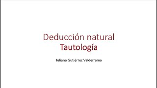 Tautología y principio de identidad  Deducción Natural [upl. by Soloma]