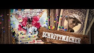 Schrittmacher DJSet  Psychedelic Circus Festival 2014 download available PACELAND [upl. by Intihw]