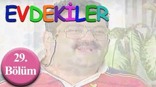 Evdekiler  29Bölüm [upl. by Faux]