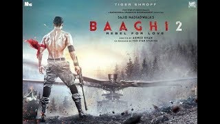 Baaghi 2  Official Trailer  Now In Cinemas [upl. by Ferri316]