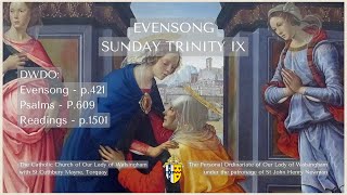 Evensong for Trinity IX [upl. by Namharludba]