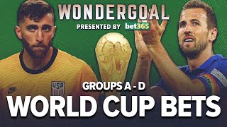 World Cup Best Bets Groups A B C D  Wondergoal World Cup picks presented by bet365 [upl. by Mutua]