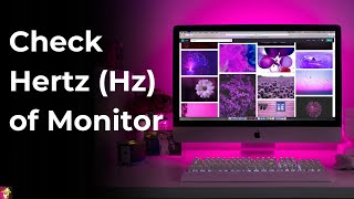 How to Check The Hertz Hz of your Monitor  Check PC Refresh Rate [upl. by Noral]