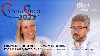 Recommandations ESC 2022 au quotidien  traitement des myocardites sous immunothérapies [upl. by Boyer]