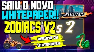 Whitepaper Zodiacs v2 Finalmente saiu [upl. by Kenrick]