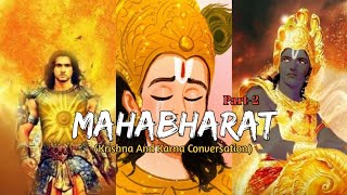 ✴️Mahabharat Part2🚩 Krishna And Karna Conversation ⚡  themightyhindu [upl. by Orian]