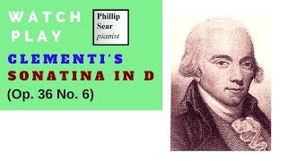 Muzio Clementi  Sonatina in D Op 36 No 6 [upl. by Imarej33]