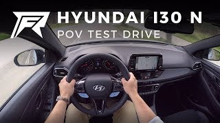 2018 Hyundai I30 N High Performance  POV Test Drive no talking pure driving [upl. by Riebling942]