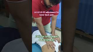 L4L5 L5S1 adjustment for lower back pain chiropractor backpain spinepain drshivamtiwari [upl. by Araes]