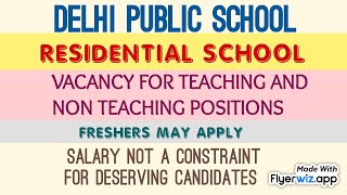 Delhi Public school vacancy I Residential School [upl. by Juxon864]