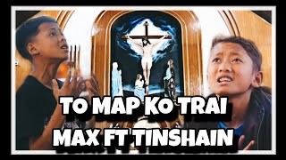 To map ko Trai  Maxmillian Kharkongor ft Tynshain Dohling  Anthony Kharkongor New Khasi song [upl. by Inavoig]