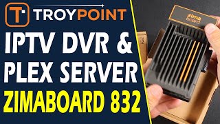 IPTV DVR amp Plex Media Server Setup on ZimaBoard 832 [upl. by Arriaes67]