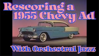 Rescoring 1955 Chevy after using AI to remove the original soundtrack [upl. by Yemaj815]